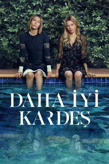 Daha İyi Kardeş The Better Sister